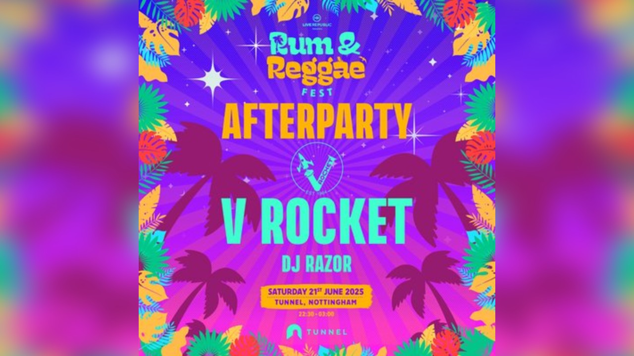 Rum & Reggae Fest Official After Party | Tunnel Club, Nottingham