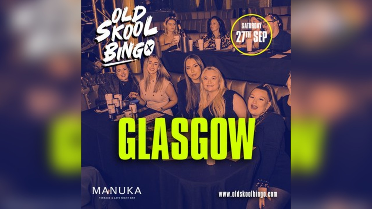 Old Skool Bingo Sat 27th Sep Glasgow