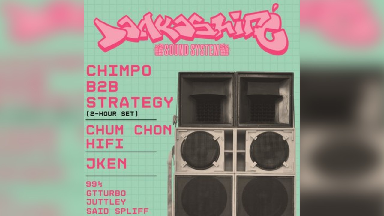 Chimpo b2b Strategy (2hr set), Chum Chon Hifi, Jken. Dankashire
