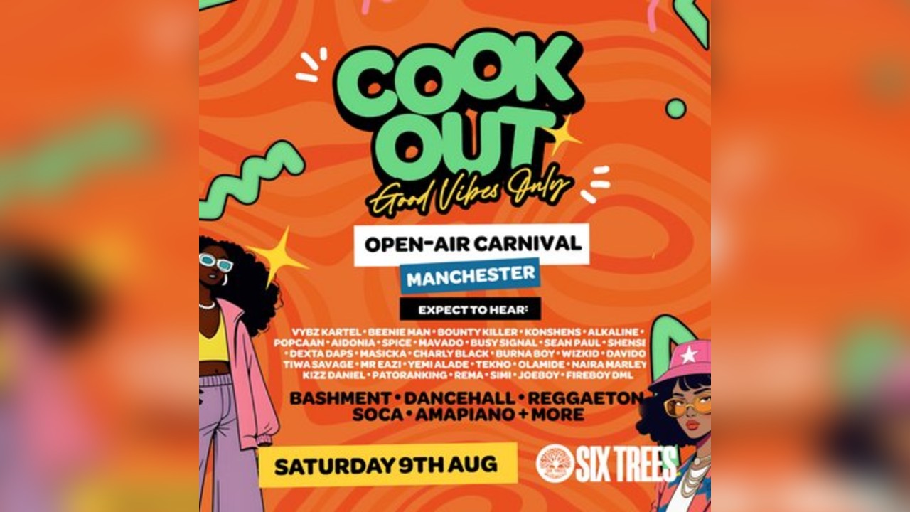 Cookout - Summer Open-Air Carnival - Manchester - SIX TREES