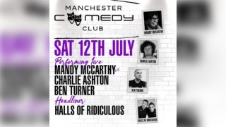 Manchester Comedy Club Presents HALLS OF RIDICULOUS & friends