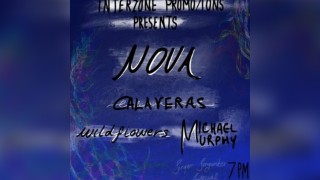 Interzone: N O V A, Calaveras, Wildflowers, Michael Murphy