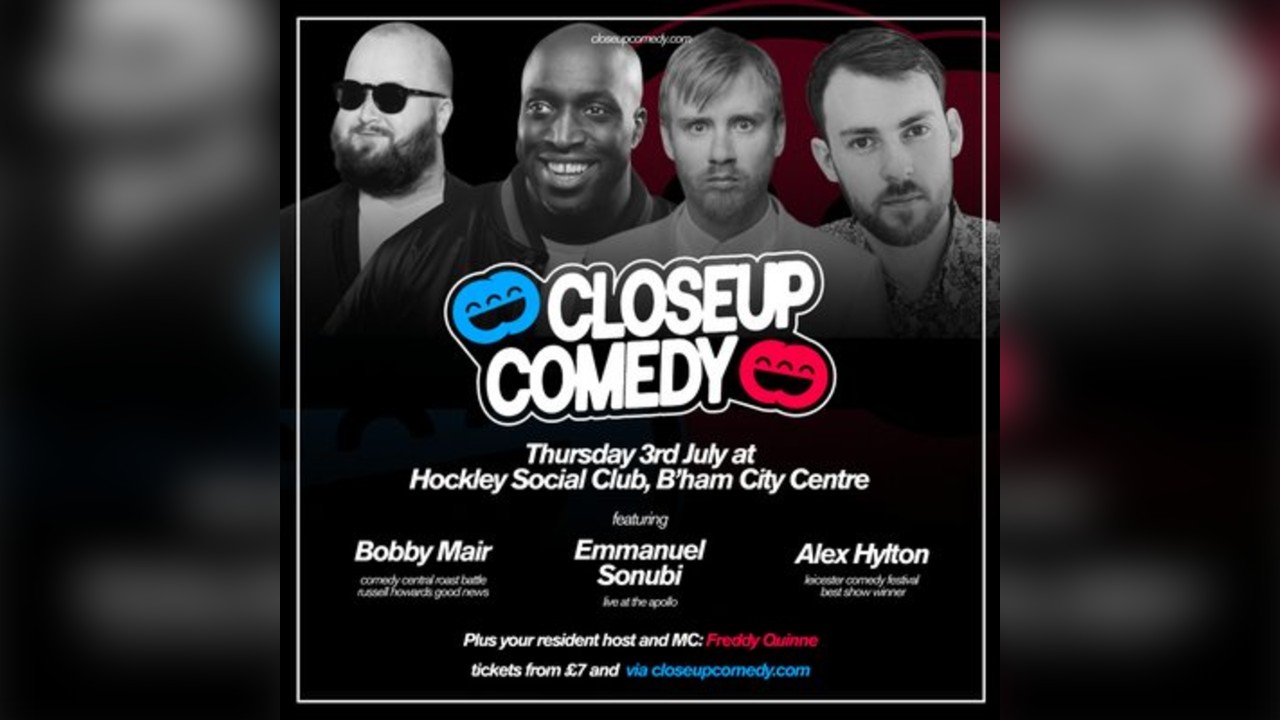 CLOSEUP COMEDY at Hockley Social Club with Emmanuel Sonubi