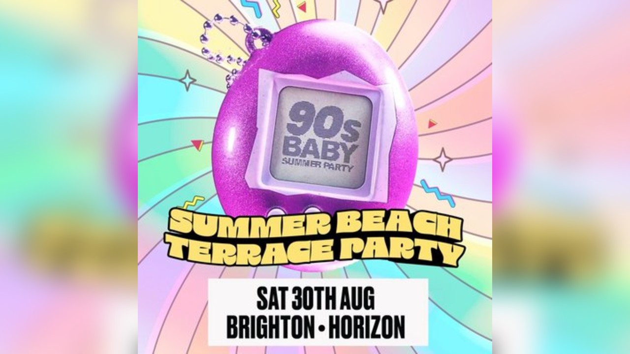 90's Baby Summer Beach Terrace Party - Brighton