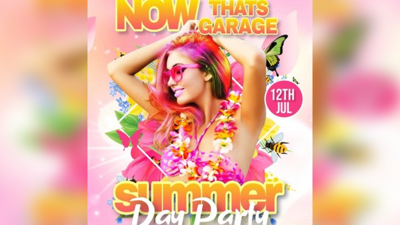 Now Thats Garage Day Party