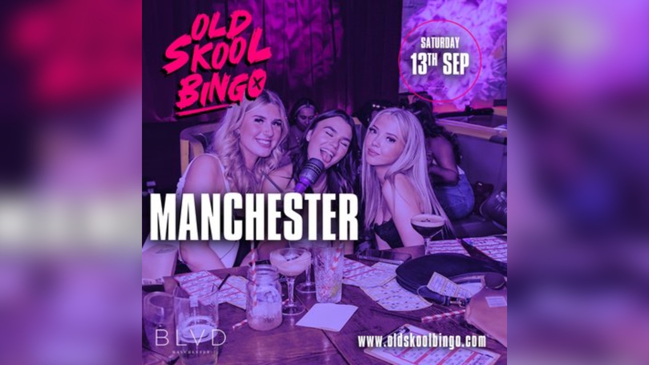 Old Skool Bingo Sat 13th Sep Manchester