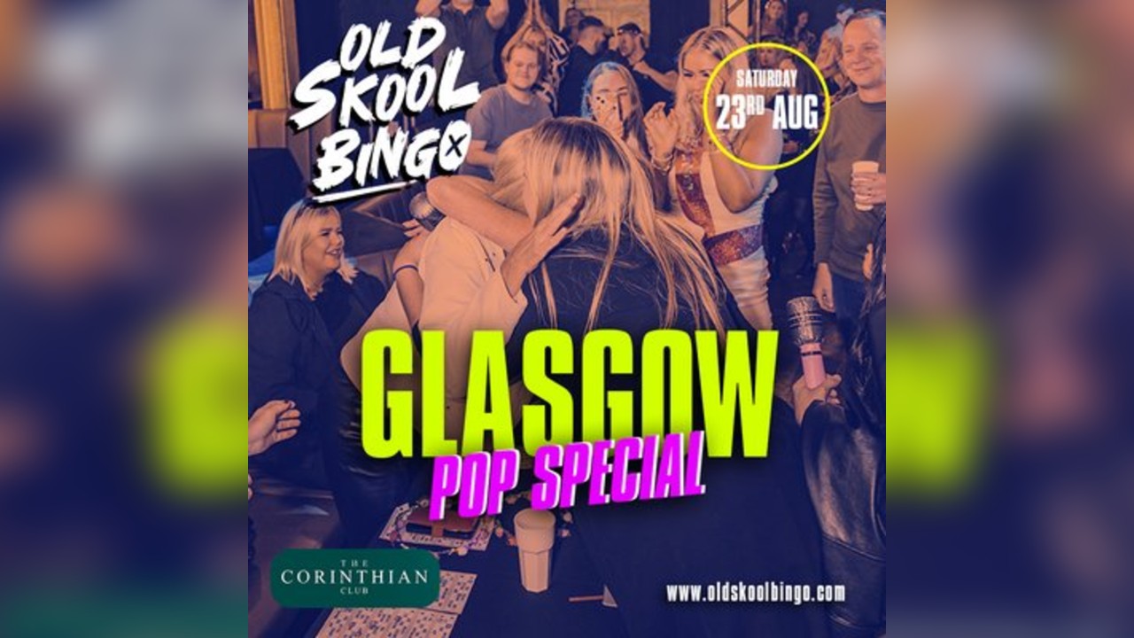 Old Skool Bingo Glasgow Pop Special