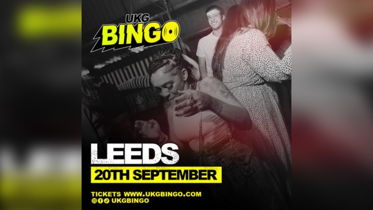 UKG BINGO Leeds