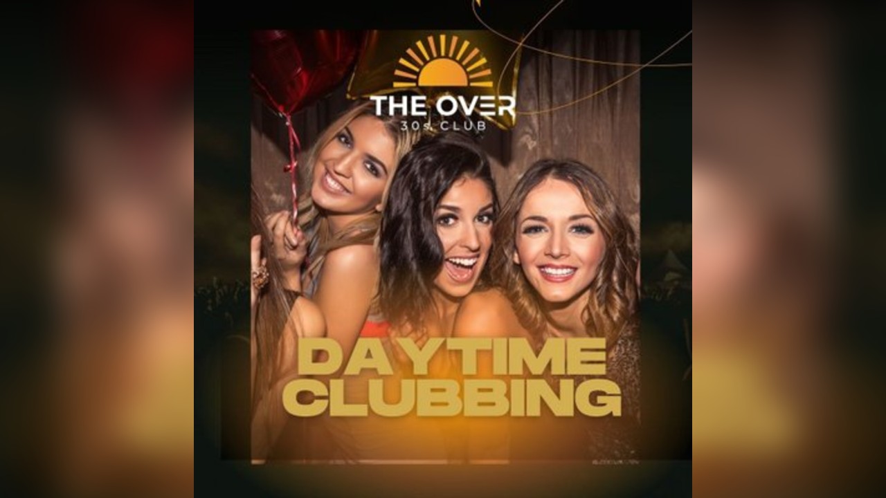Cambridge - The Over 30s Club - Daytime Clubbing