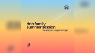 dnb family: Summer Session
