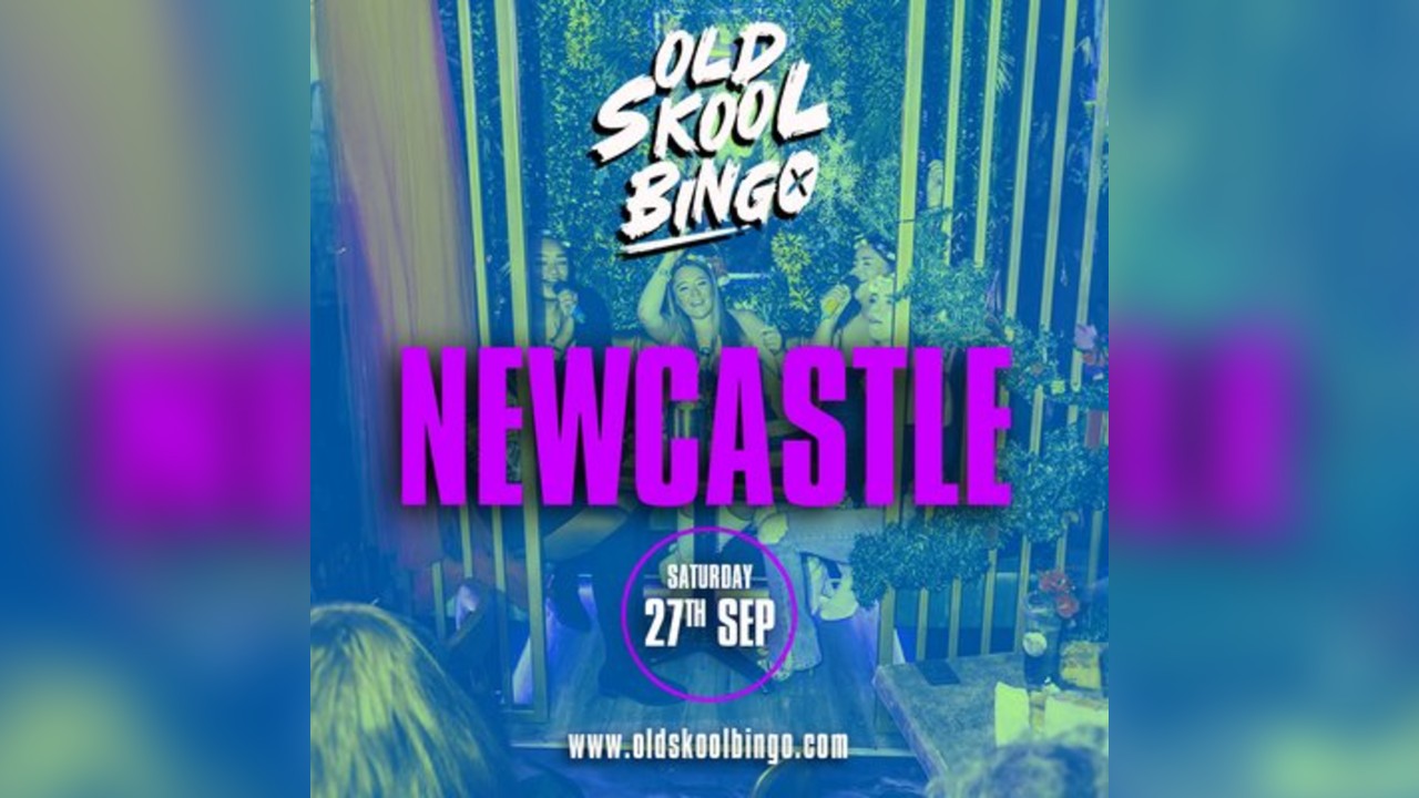 Old Skool Bingo Sat 27th Sep Newcastle