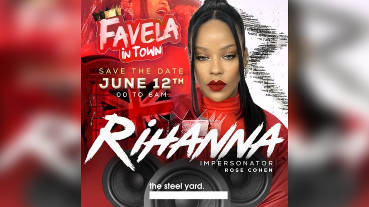 Favela In Town - Rihanna Experience