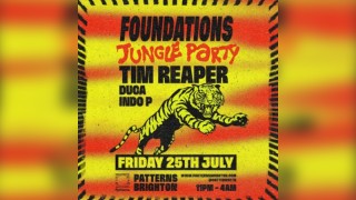 Foundations Jungle Party with Tim Reaper