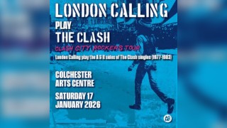 London Calling Play the Clash (Clash City Rockers) Tour