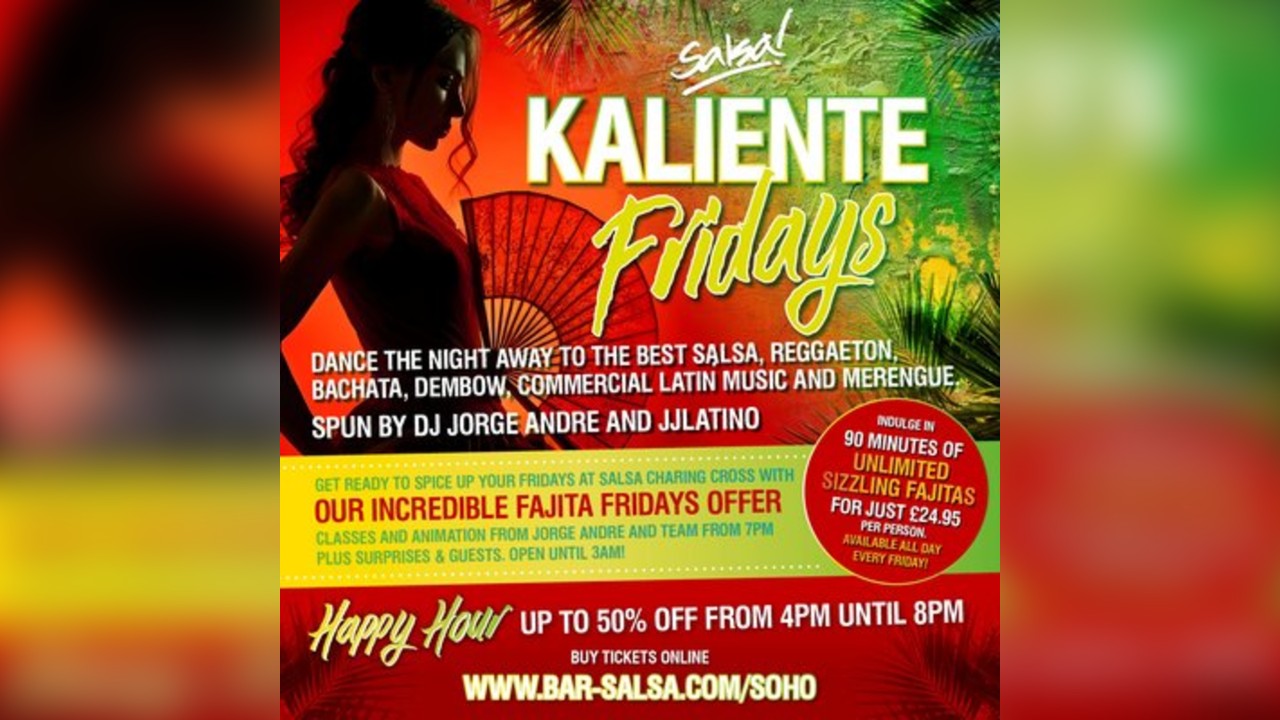 Kaliente Fridays FREE Entry B4 7pm - Dance Class 7pm HappyHr