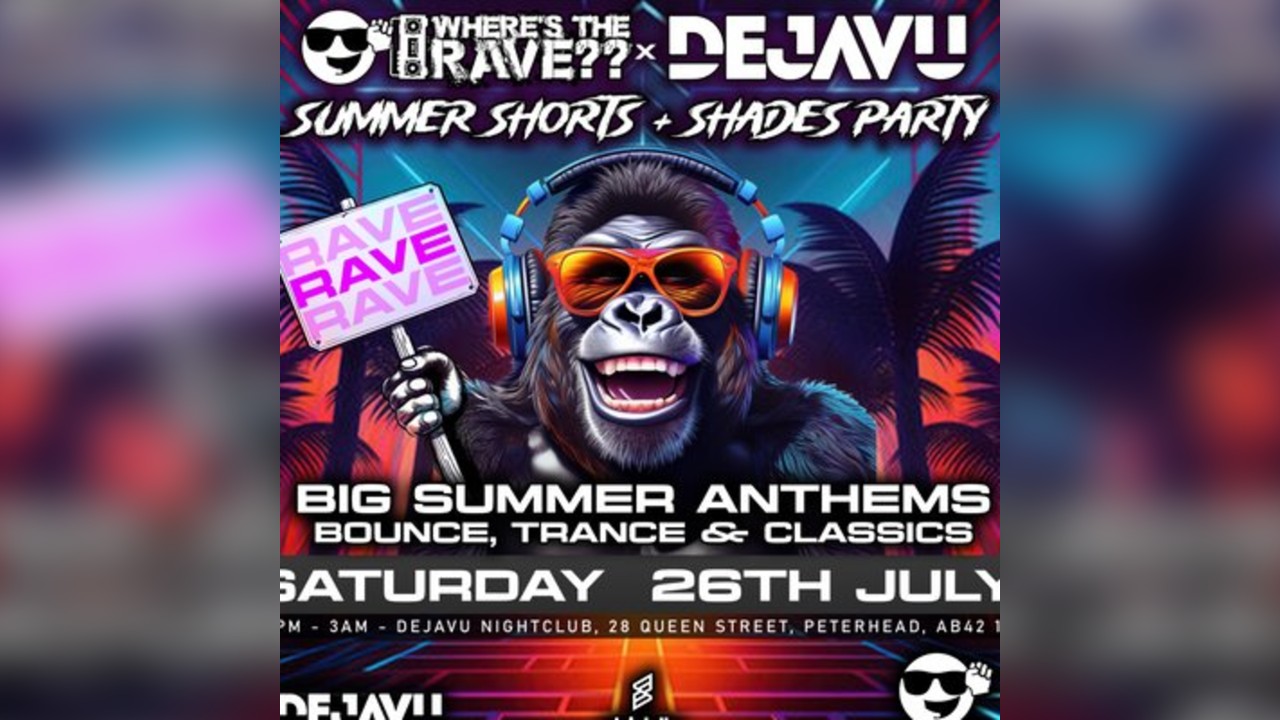 WheresTheRave? Summer Shorts & Shades Party