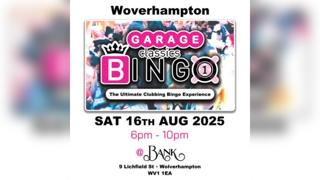 Garage Classics Bingo - Wolverhampton