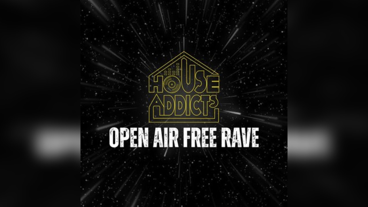 OPEN AIR FREE RAVE (House/Garage/Bassline)