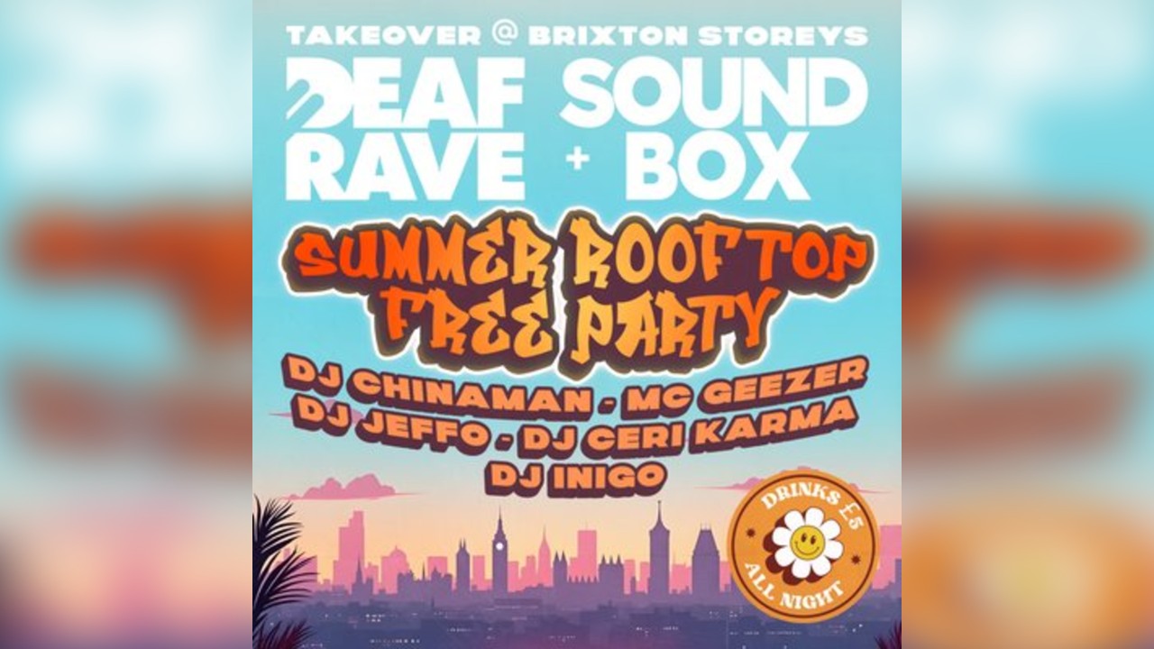 DEAF RAVE x SOUND BOX Summer Rooftop Party