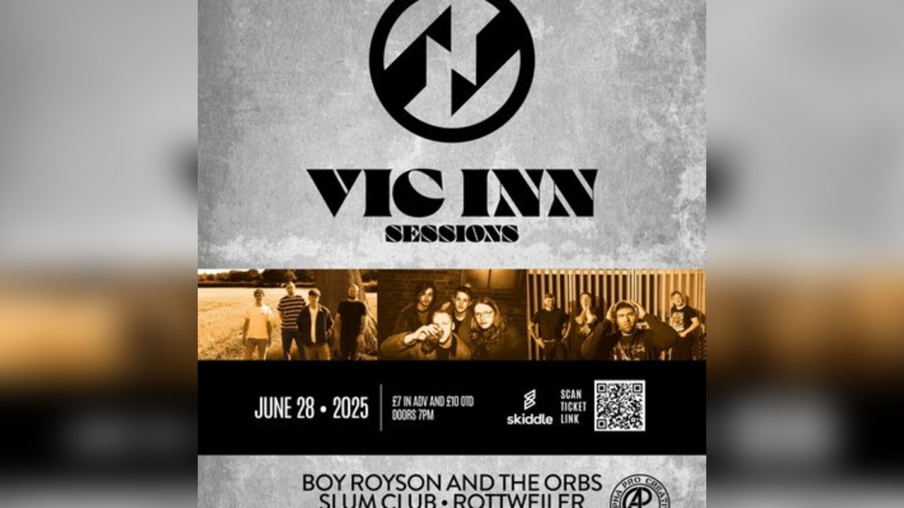 Vic Inn Sessions-Boy Royson & The Orbs, Slum Club and Rottweiler