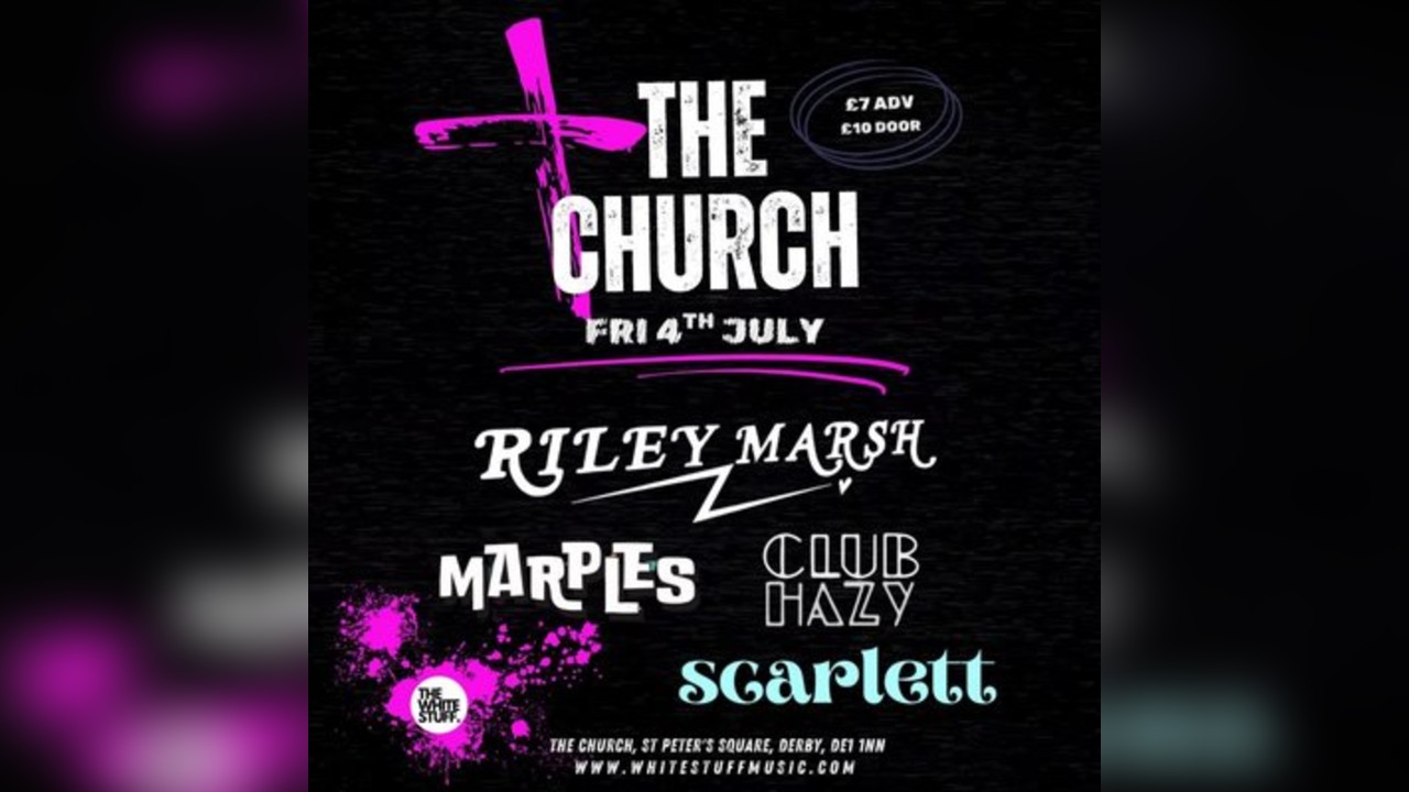 TWS presents: Riley Marsh - Marples - Club Hazy - Scarlett