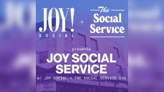Joy Social & The Social Service presents JOY SOCIAL SERVICE