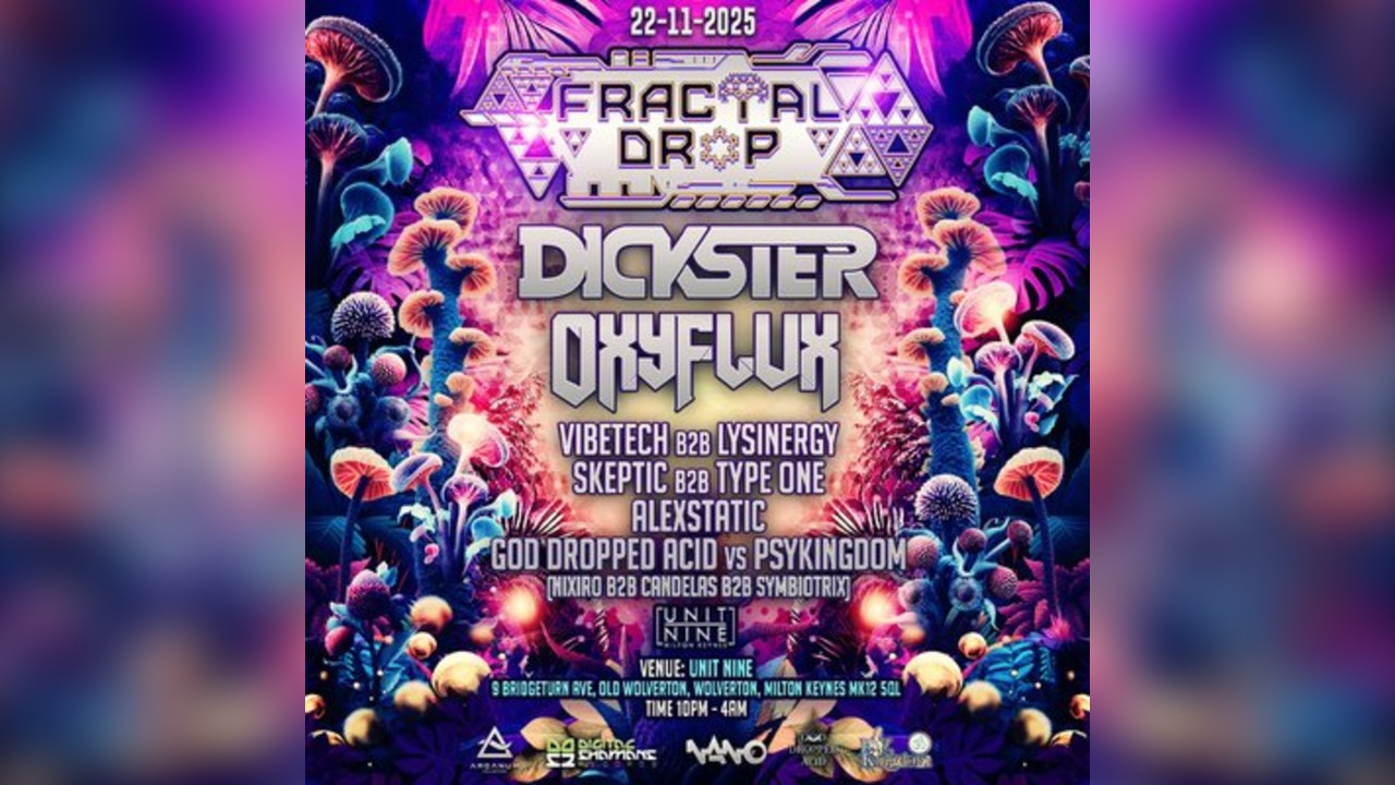 Fractal Drop 001 - Full Spectrum Psytrance in Milton Keynes