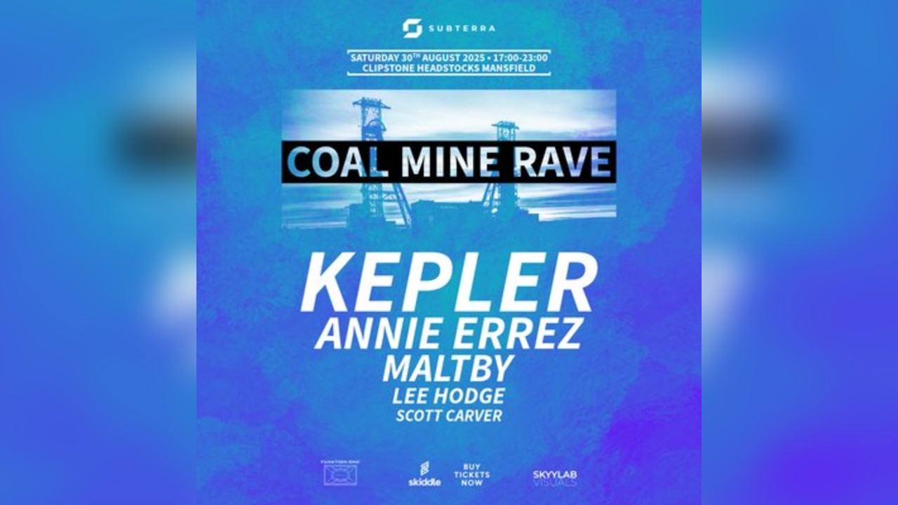 KEPLER + ANNIE ERREZ | SUBTERRA Coal Mine Rave