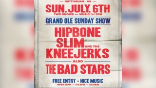 Hipbone Slim & The Kneejerks - Live - + The Bad Stars