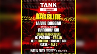 TANK 11th Birthday x Sound Of Bassline