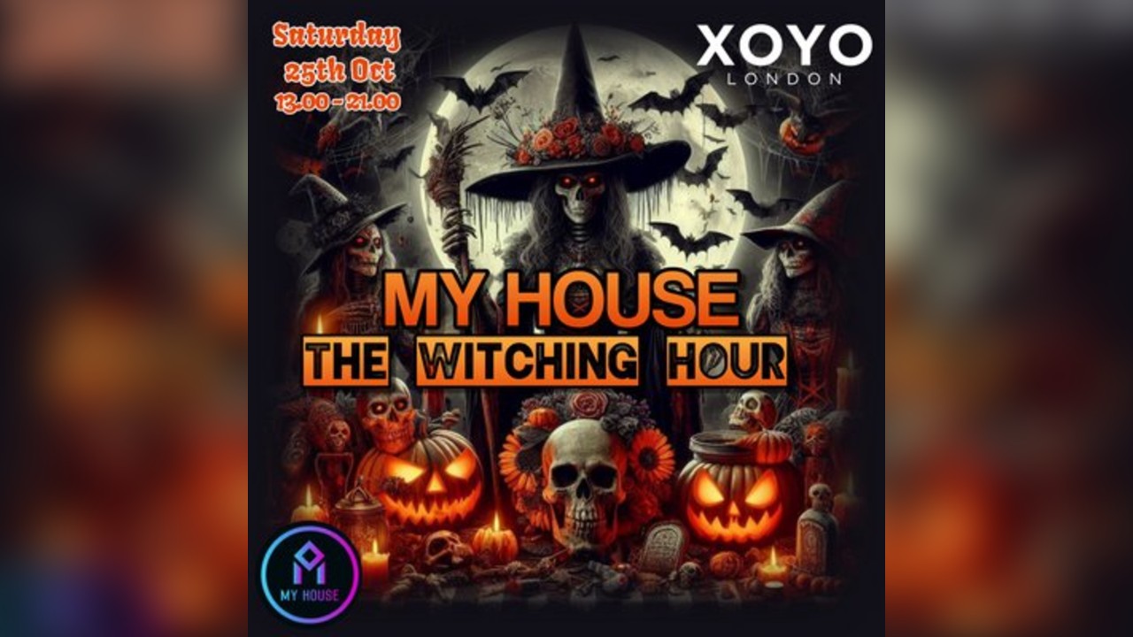 My House - The Witching Hour