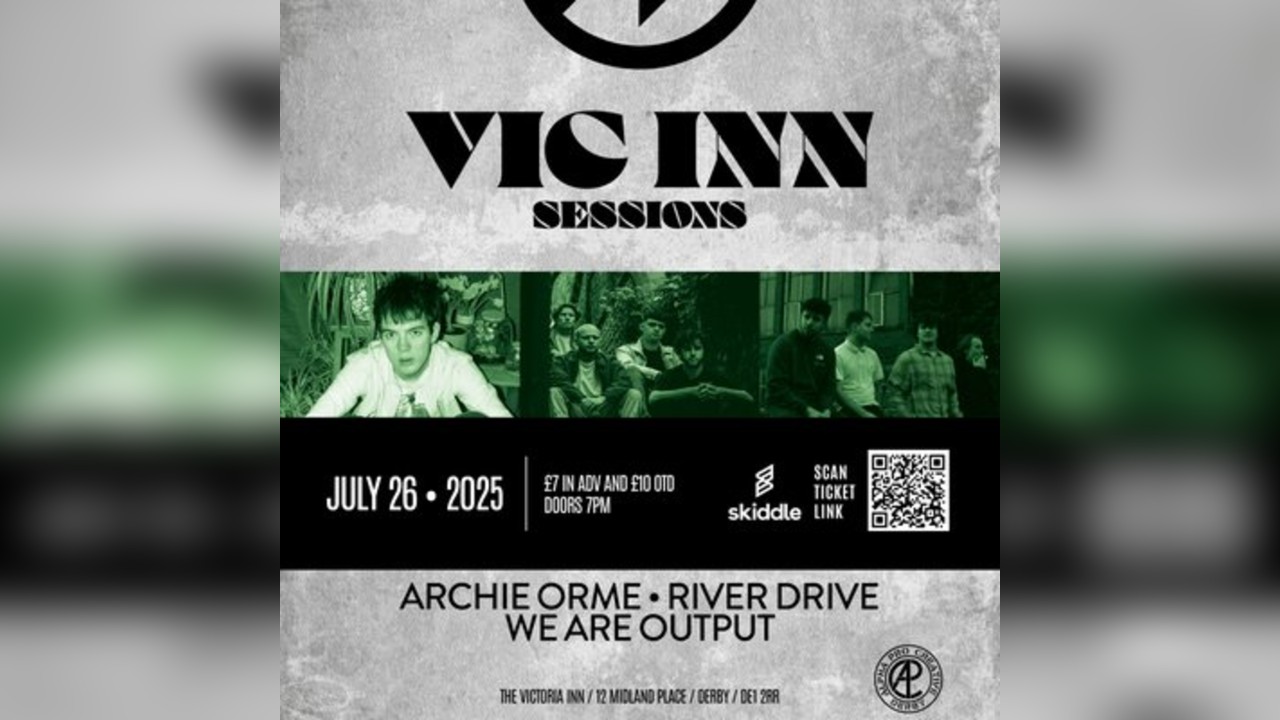 Vic Inn Sessions - Archie Orme, River Drive & Output