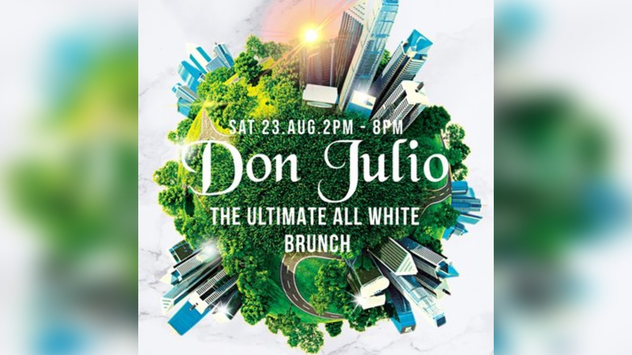 Don Julio Ultimate All White Brunch