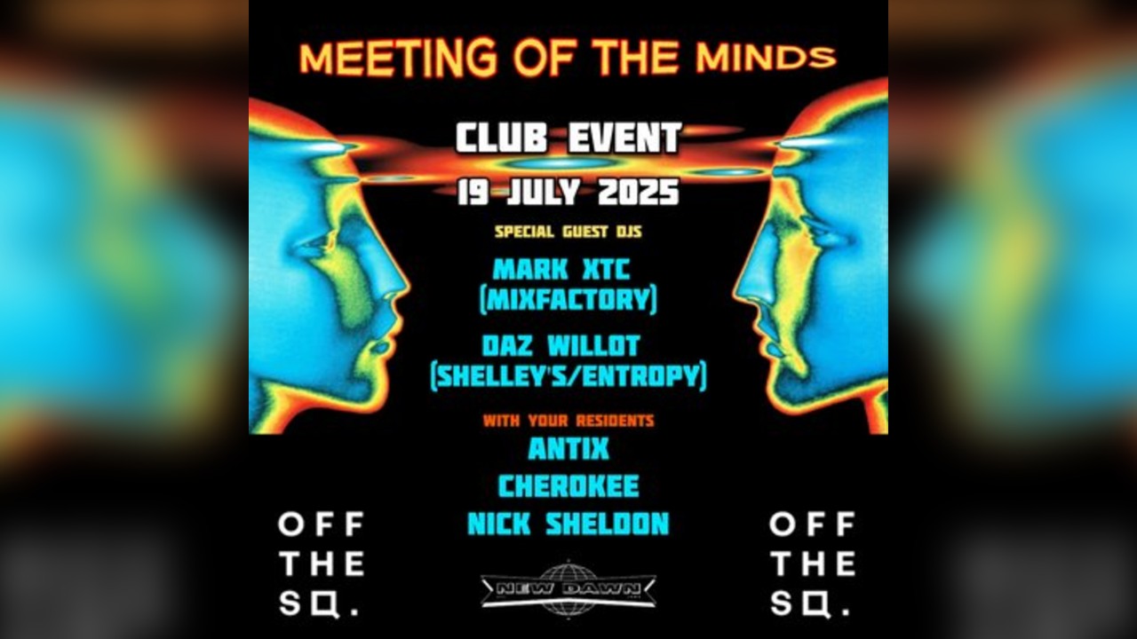 New Dawn - Meeting of the Minds Club Event