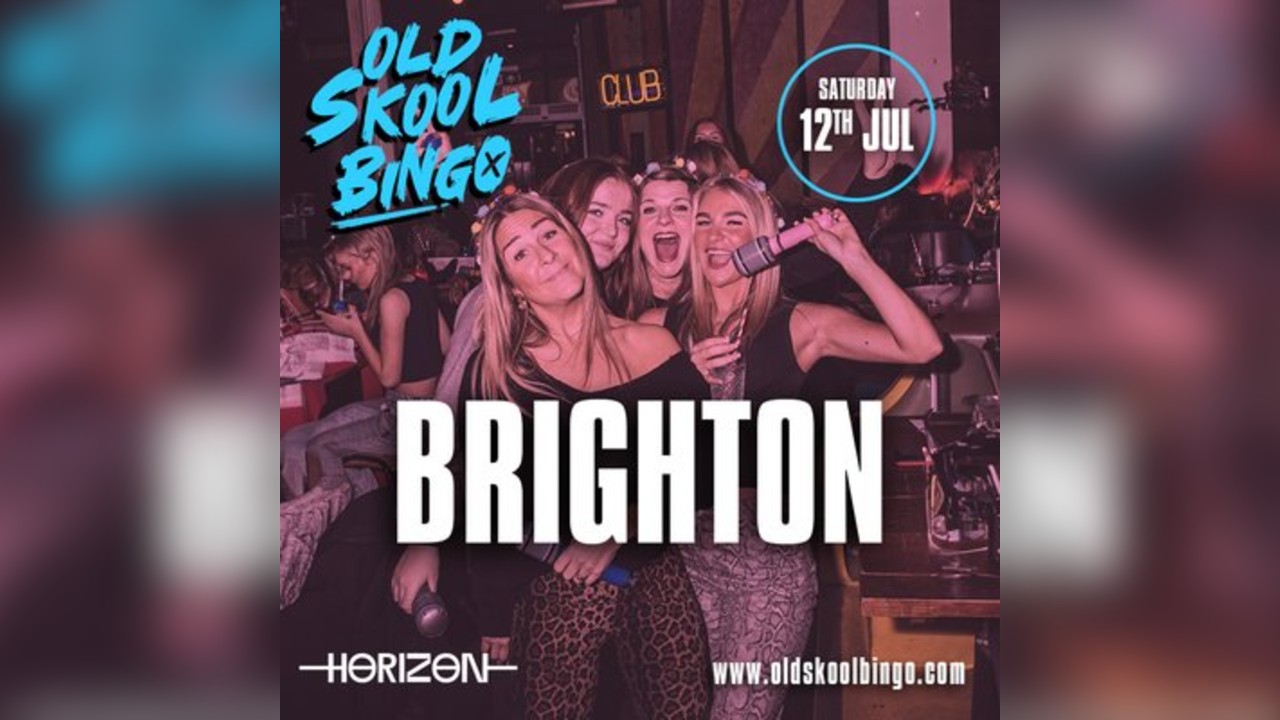 Old Skool Bingo Sat 12th July Brighton