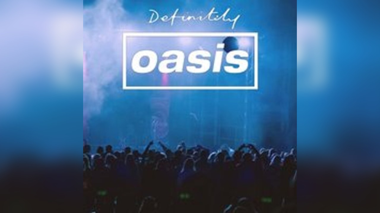 Definitely Oasis  - Southampton