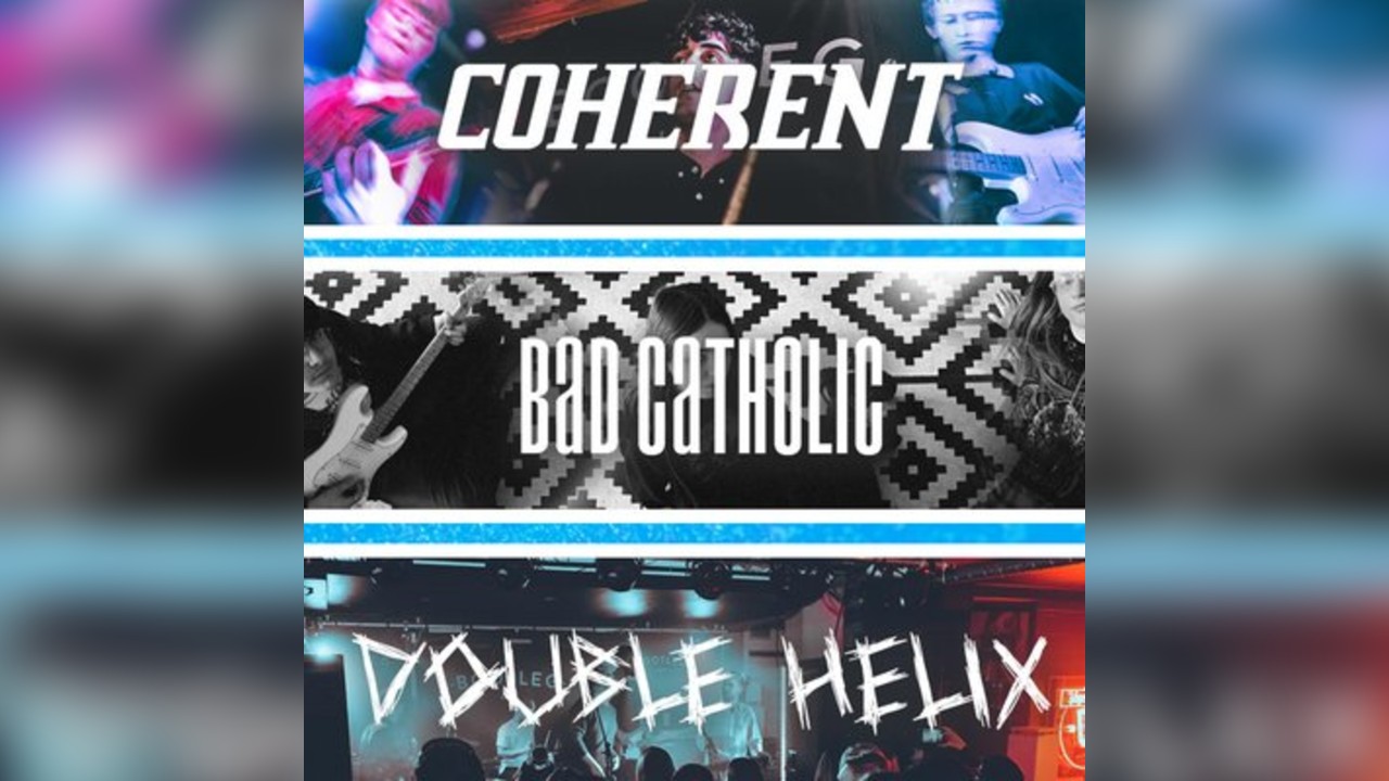 Blackpool showcase ft. Coherent, Bad Catholic & Double Helix