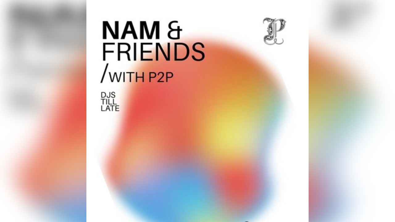 Nam & friends / with P2P