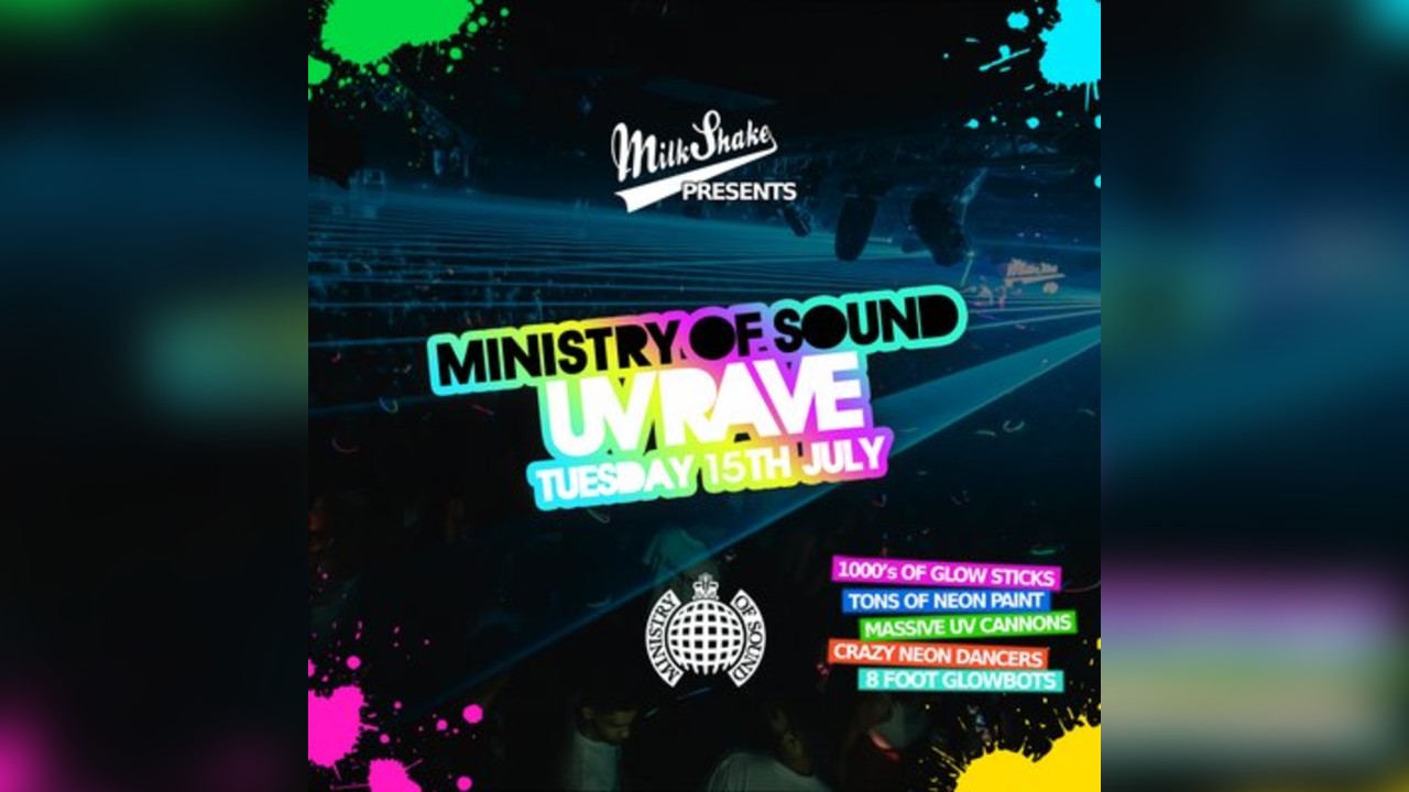 Milkshake, Ministry Of Sound: Summer UV Rave