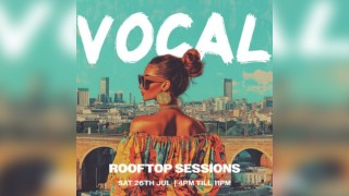 VOCAL Rooftop Sessions