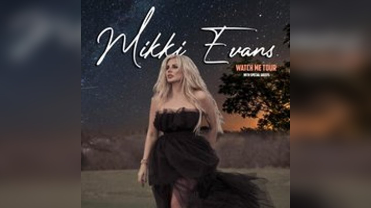 Mikki Evans 'Watch Me' Tour