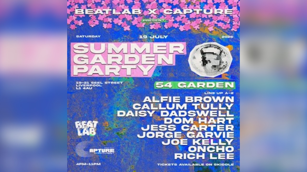 Capture x Beatlab @ 54 Liverpool