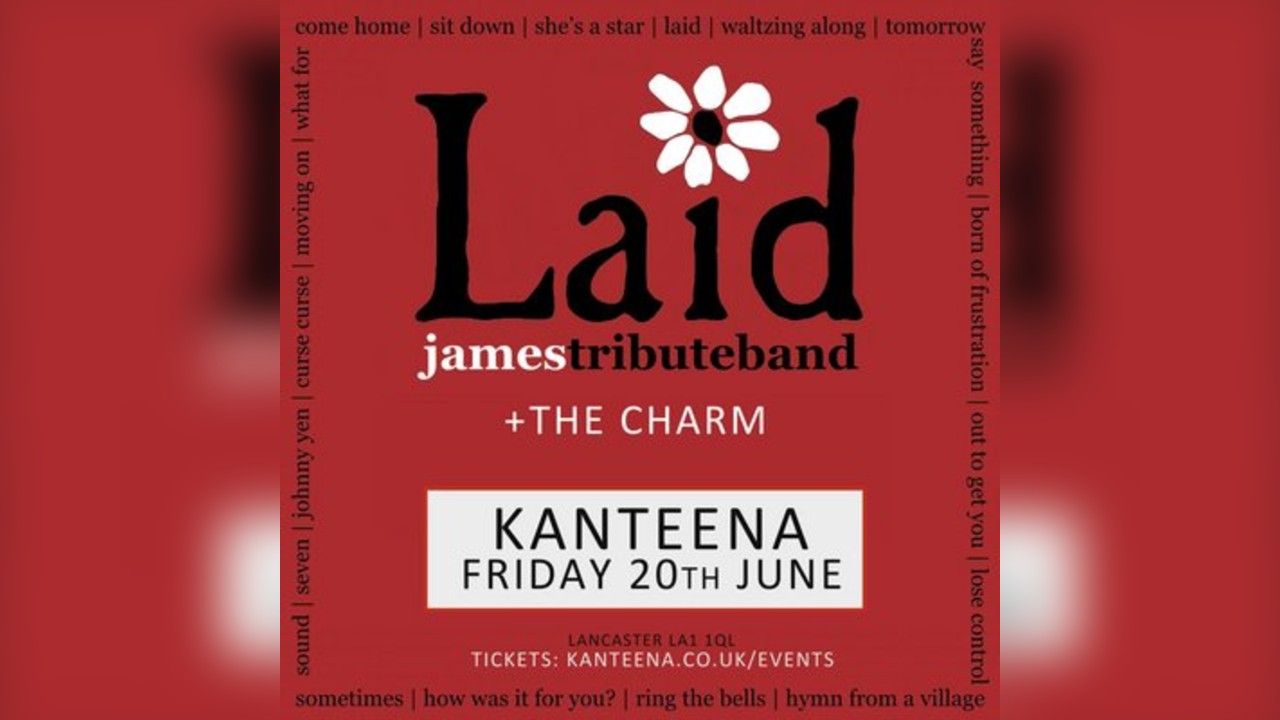 Laid // The James Tribute