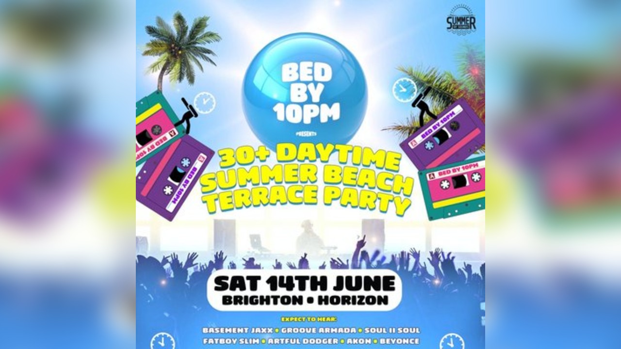 Bed By 10 Summer Beach Terrace Party - Brighton