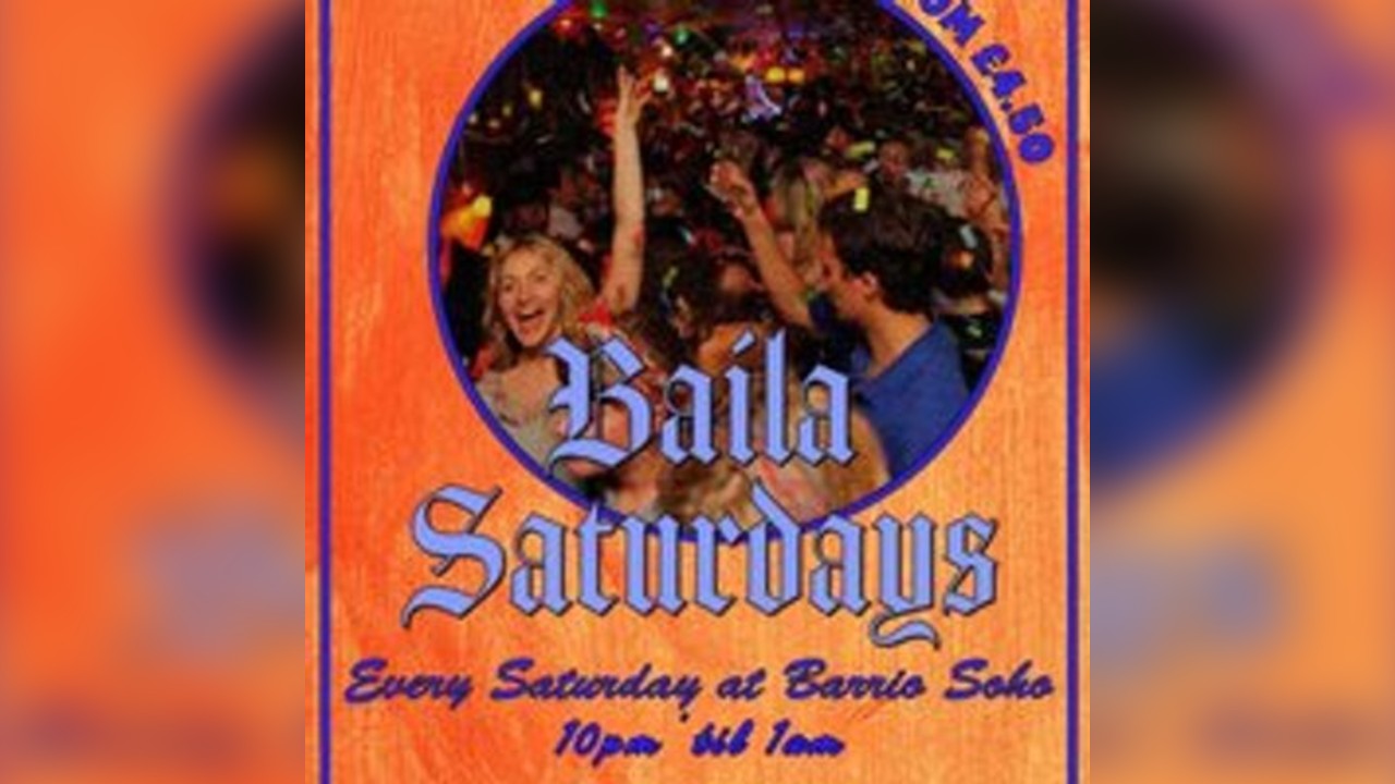 Balia Saturdays @ Barrio Soho Saturday 5th July