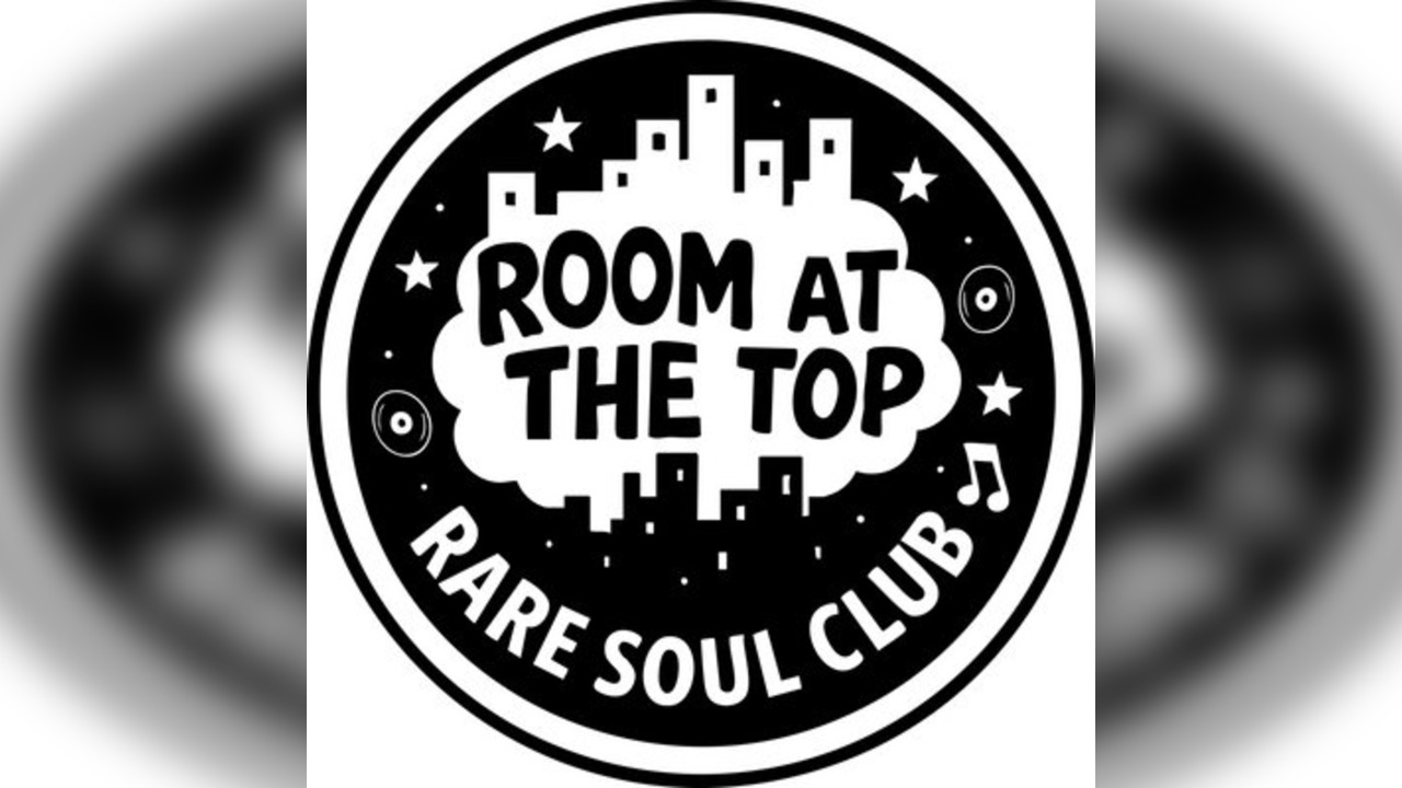 Room At The Top Soul Club - 2nd Anniversary Special