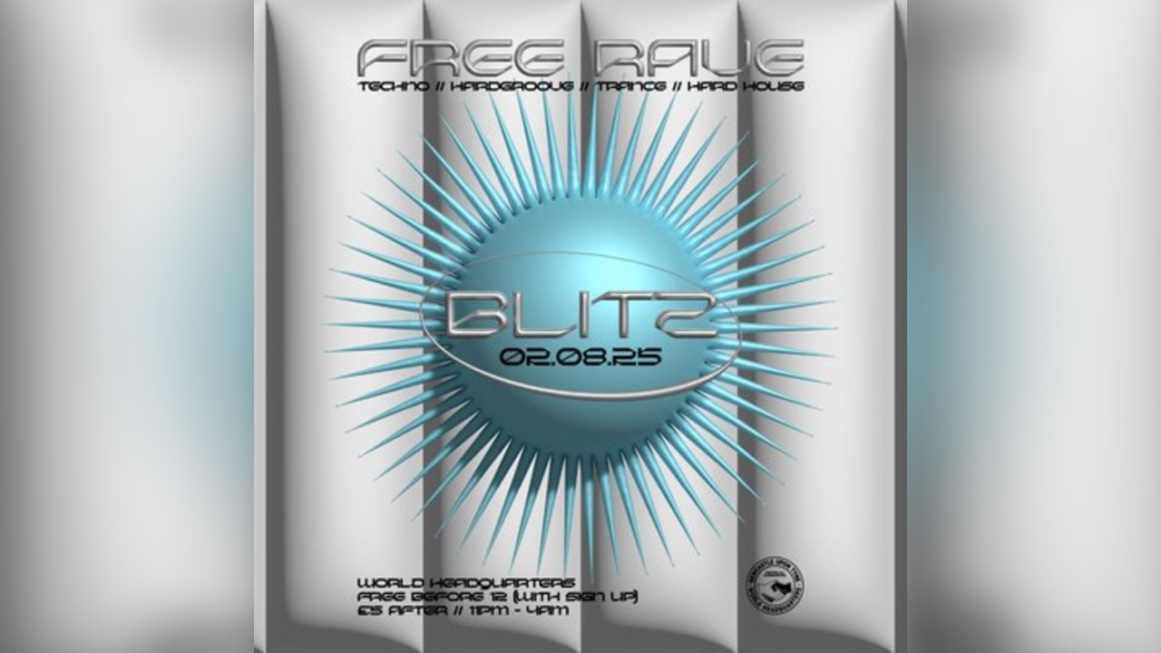 BLITZ - Techno/Hardgroove/Trance/Hard Dance - FREE RAVE