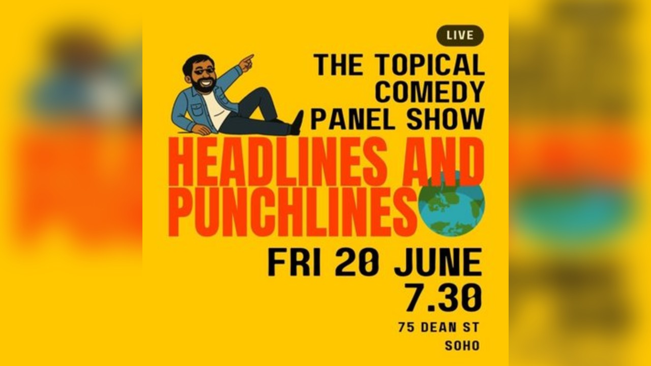 Headlines and Punchlines | A Topical Comedy Panel Show
