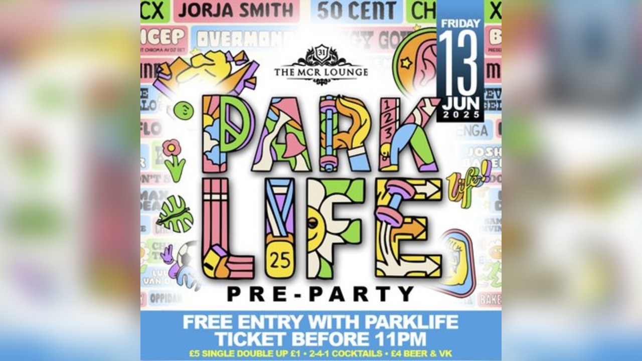 Parklife Pre Party
