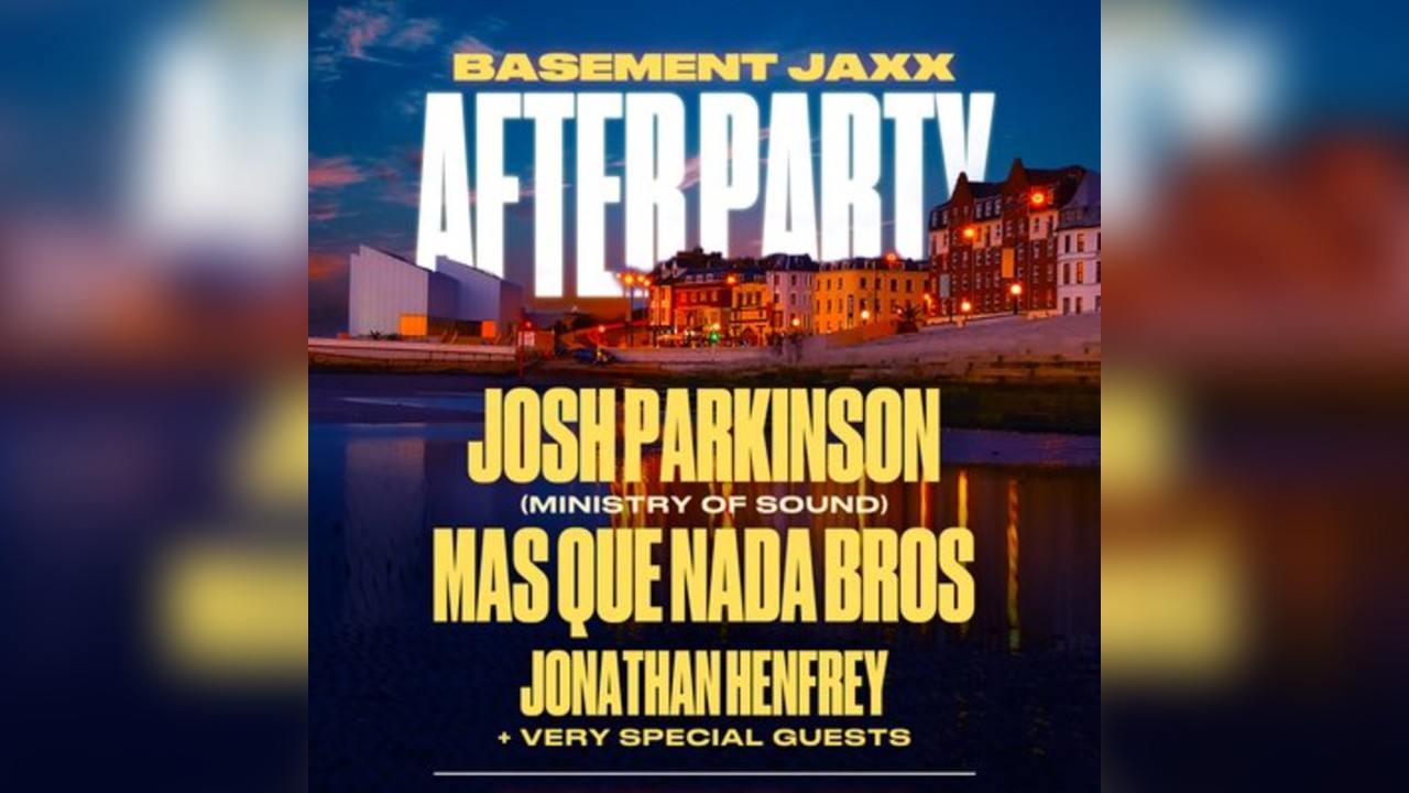 Basement Jaxx After Party